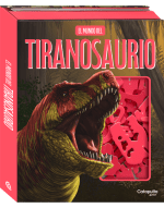 El mundo del Tiranosuario - Libro + esqueleto para armar