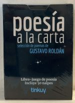 Poesía a la carta, selección de poesías de Gustavo Roldán